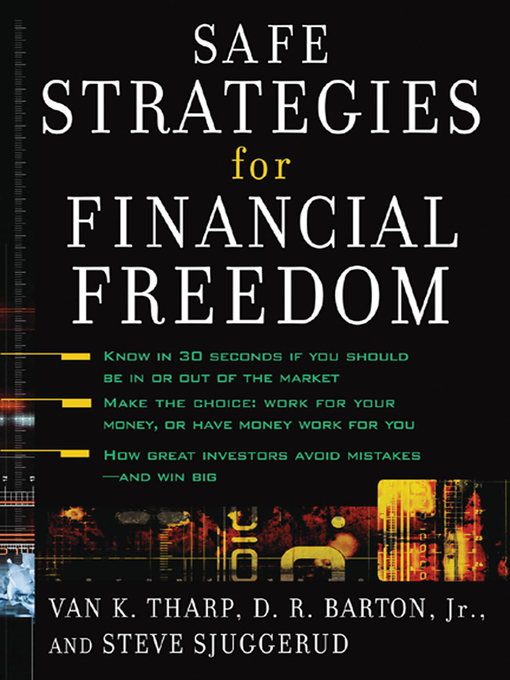 Title details for Safe Strategies for Financial Freedom by Van K. Tharp - Available